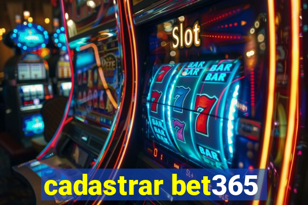 cadastrar bet365